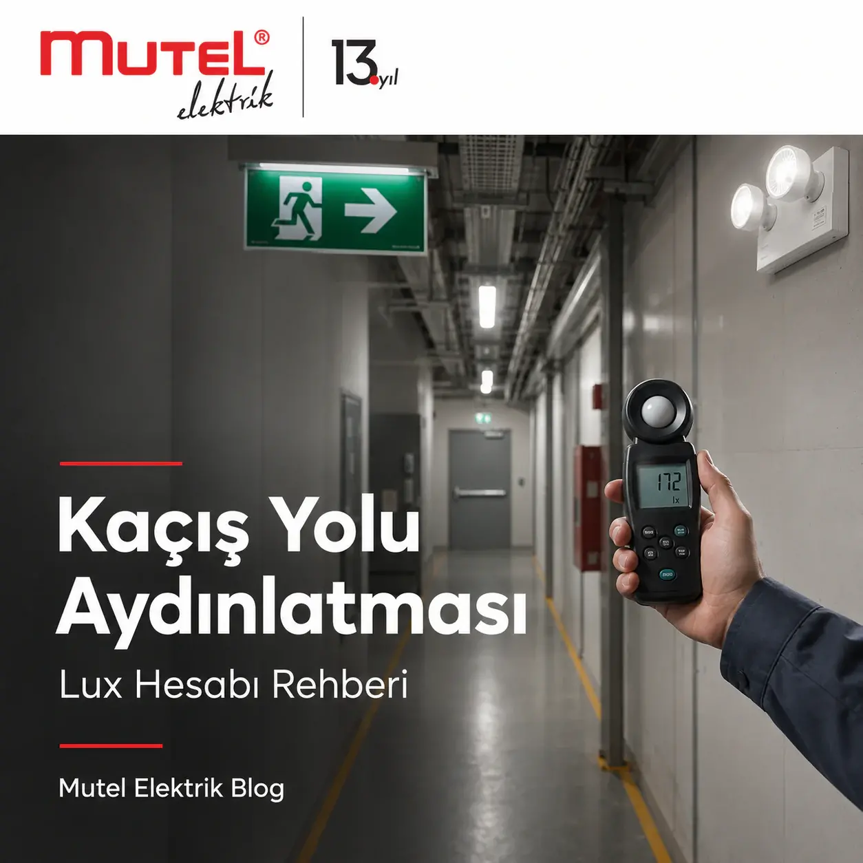 Kaçış Yolu Aydınlatması Lux Hesabı | TS EN 1838